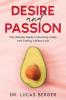 Desire and Passion