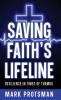 Saving Faith's Lifeline