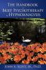 The Handbook of Brief Psychotherapy by Hypnoanalysis