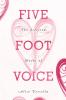 Five Foot Voice