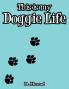 This is my Doggie Life