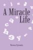 A Miracle Life