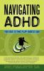 Navigating ADHD