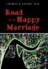 Road To a Happy Marriage