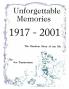 Unforgettable Memories 1917 - 2001