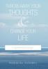 Throw Away Your Thoughts and Change Your Life