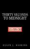 Thirty Seconds to Midnight