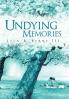 Undying Memories