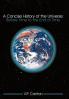 A Concise History of the Universe