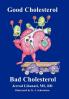 Good Cholesterol Bad Cholesterol
