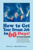 How to Get Your Dream Job in 60 Days