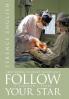 Follow Your Star