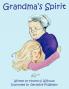 Grandma's Spirit