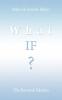 What If ?: The Revised Edition