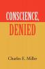 Conscience Denied