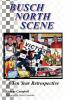 Busch North Scene - A Ten Year Retrospective