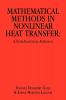 Mathematical Methods in Nonlinear Heat Transfer: A Semi-Analytical Approach