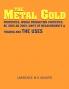 The Metal Gold