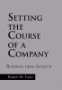 Setting the Course of a Company