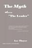 The Myth of ''the Leader''