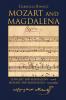 Mozart and Magdalena