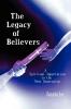 The Legacy of Believers