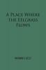 A Place Where the Eelgrass Flows