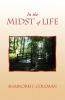 In the Midst of Life