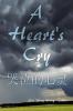A Heart's Cry