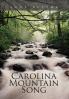 Carolina Mountain Song