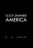 G.O.P. Damned America