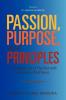Passion Purpose and Principles