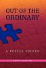 Out of the Ordinary