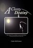 A Clear Destiny
