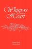 Whispers from the Heart