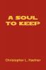 A Soul to Keep