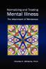 Normalizing and Treating Mental Illness