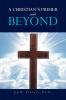 A CHRISTIAN'S PRIMER and BEYOND
