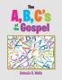 The ABC's of the Gospel