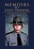 Memoirs of a State Trooper