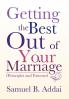 Getting the Best Out of Your Marriage