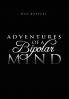 Adventures of a Bipolar Mind