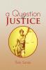 A Question of Justice