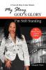 My Story God's Glory