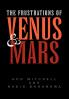 The Frustrations of Venus and Mars
