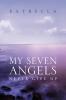 My Seven Angels