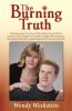 The Burning Truth