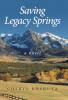 Saving Legacy Springs
