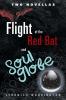 Flight of the Red Bat and Soul Globe