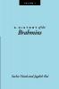 A History of the Brahmins Volume 1